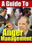 The Complete Guide to Anger Management