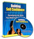 Building Self Confidence the complete Audio Guide